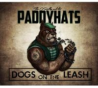 The O'Reillys & The Paddyhats Dogs On the Leash (CD) Album Digipak
