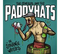 The O'Reillys & The Paddyhats In Strange Waters (CD) Album with Blu-ray