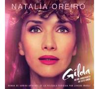 Oreiro, Natalia - B.O.S. / Gilda No Me Arrepiento De