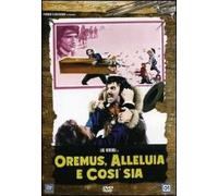 Oremus, alleluia e così sia