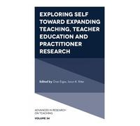 Oren Ergas Exploring Self toward expanding Teaching, Teacher (Copertina rigida)