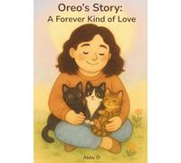 Oreo’s Story: A Forever Kind of Love