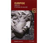 Oreste-Ifigenia in Aulide. Testo greco a fronte