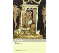 Orestea: Agamennone-Coefore-Eumenidi. Testo greco a fronte