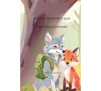 Orestis aprende o que significa a amizade