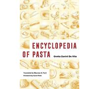 Oretta Zanini De Vita Encyclopedia of Pasta (Tascabile)