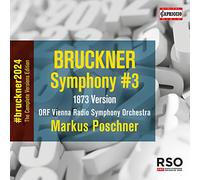 Orf Vrso/Poschner - Anton Bruckner: Symphony No. 3 (1873 Version)
