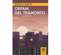Orfani del tramonto
