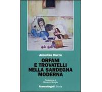 Orfani e trovatelli nella Sardegna moderna