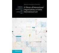Orfeas Chasapis A Theory of International Organizations in Pu (Copertina rigida)