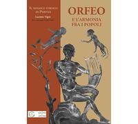 Orfeo e l'armonia tra i popoli. Il mosaico etrusco di Perugia
