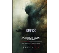 ORFEO: El Eco de una Lira entre Sombras