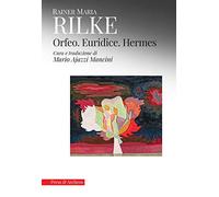 Orfeo. Euridice. Hermes