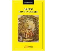 Orfeo non ti voltare