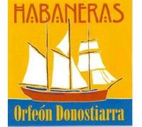 Orfeon Donostiarra - Habaneras