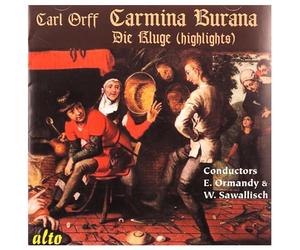 ORFF, C. - CARMINA BURANA/DIE KLUGE