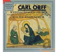 Carl Orff Weihnachtsgeschichte - Weihnachtslieder (CD)