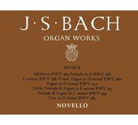 Organ Works Book 2: Preludes, Fugues & Trio.