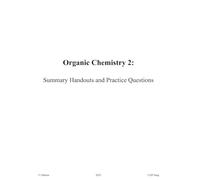 Organic Chemistry 2: Summary Handouts and Practice Questions