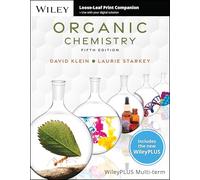 Organic Chemistry, 5e with WileyPLUS Card and Loose-leaf Set Multi-Term