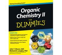 Organic Chemistry II For Dummies