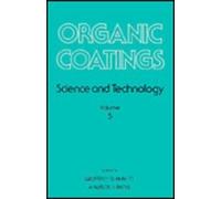 Organic Coatings: Science and Technology: 005 - [Marcel Dekker Inc]