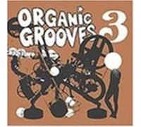 Organic Grooves - 3