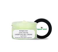 Organic Netra Ultra Ageless Under Eye Gel Cream Enriched with Natural and Organic Ingredients with No Harmful Chemicals Hydrates, Nourishes & Boosts Under Eye Skin, 25gm