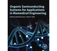 Organic Semiconducting Systems for Applications in Biomedical Engineering