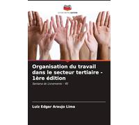 Organisation du travail dans le secteur tertiaire - 1ère édition: Santana do Livramento - RS