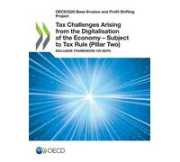 Organisation fo Tax challenges arising from the digitalisation of th (Tascabile)