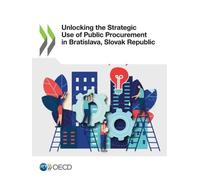 Organisation for Eco Unlocking the strategic use of public procurem (Tascabile)