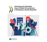 Organisation for Econom Unlocking the Strategic Use of Public Procurement (Book)