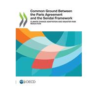 Organisation for Economic C Common ground between the Paris Agreeme (Tascabile)