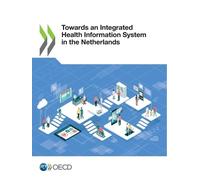 Organisation for Economic C Towards an integrated health informatio (Tascabile)