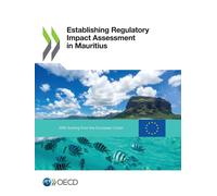 Organisation for Economic Co-oper Establishing Regulatory Impact As (Tascabile)