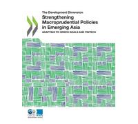 Organisation for Economic Co-oper Strengthening macroprudential poli (Tascabile)