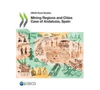 Organisation for Economic Co-operat Mining regions and cities case (Tascabile)