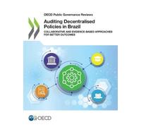 Organisation for Economic Co-operation a Auditing decentralised poli (Tascabile)