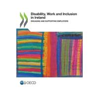 Organisation for Economic Co-operation a Disability, work and inclus (Tascabile)