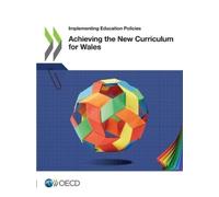 Organisation for Economic Co-operation an Achieving the new curricu (Tascabile)