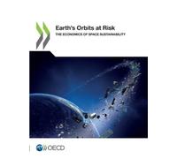 Organisation for Economic Co-operation and Develo Earth's orbits at (Tascabile)