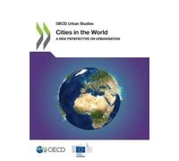 Organisation for Economic Co-operation and Developm Cities in the wo (Tascabile)