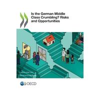 Organisation for Economic Co-operation and Is the German middle clas (Tascabile)