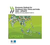 Organisation for Economic Co-operation Economic outlook for southea (Tascabile)