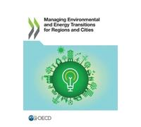 Organisation for Economic Managing environmental and energy transi (Tascabile)