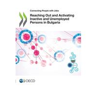 Organisation for Economic Reaching out and activating inactive and u (Tascabile)