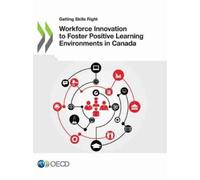 Organisation for Economic Workforce innovation to foster positive le (Tascabile)