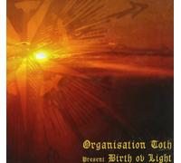 Organisation Toth - Birth of Light