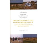 Organisations paysannes et développement local : Leçons à partir du cas du delta du fleuve Sénégal